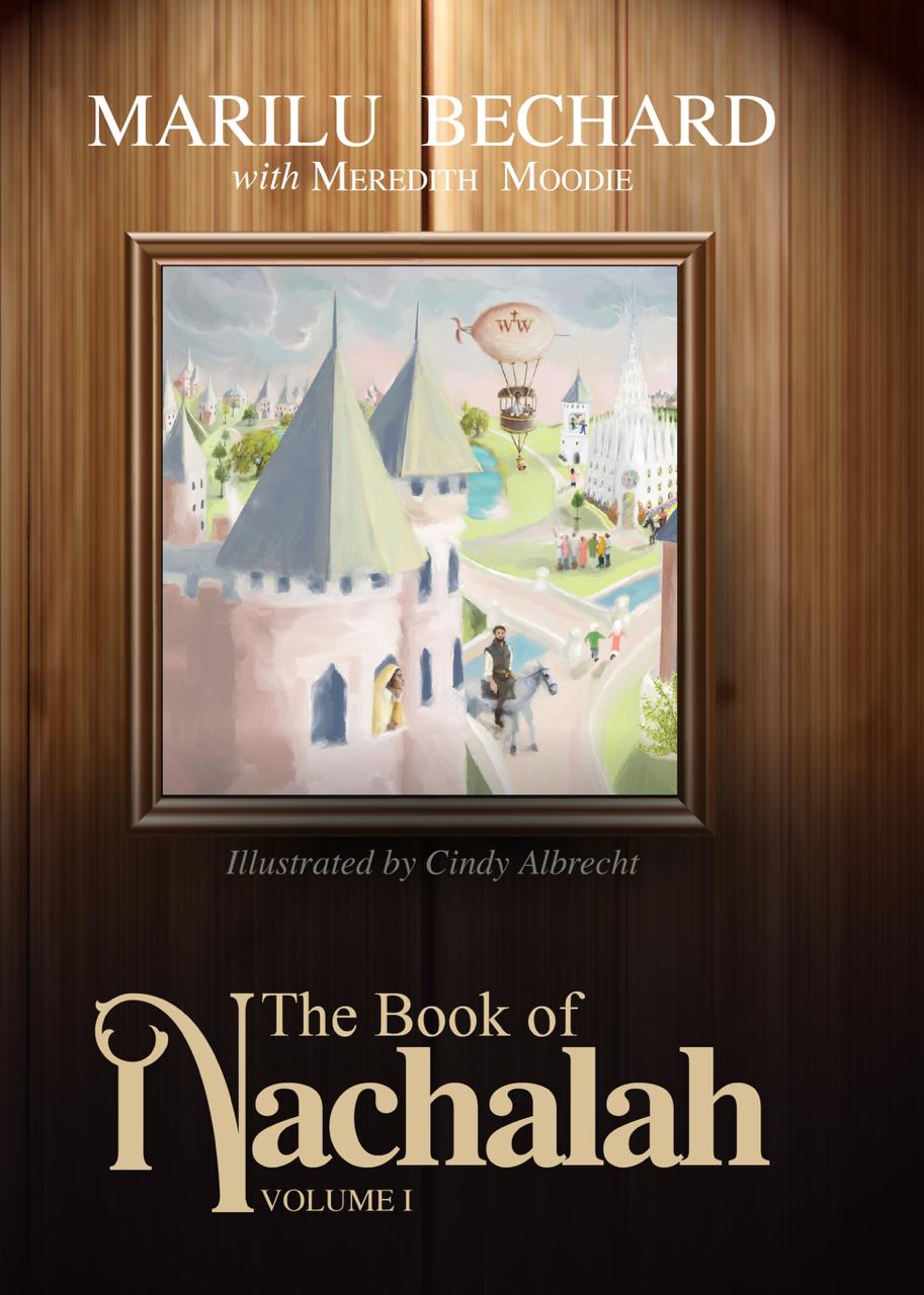 The Book of Nachalah: Volume One