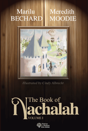 The Book of Nachalah: Volume One