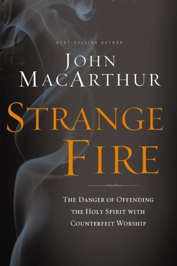 Strange Fire (John MacArthur)