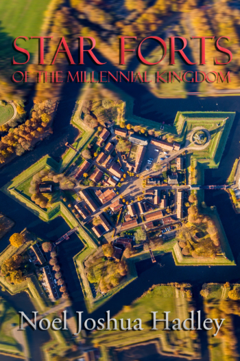 Star Forts of the Millennial Kingdom