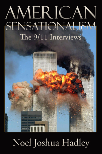 American Sensationalism: The 9/11 Interviews