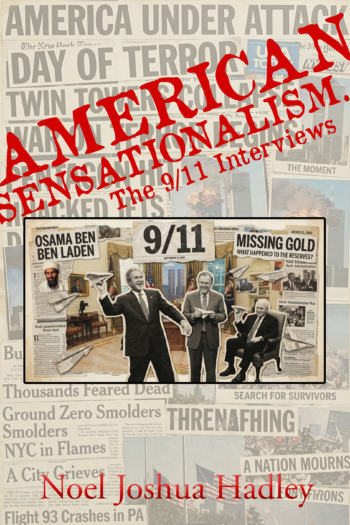 American Sensationalism: The 9/11 Interviews