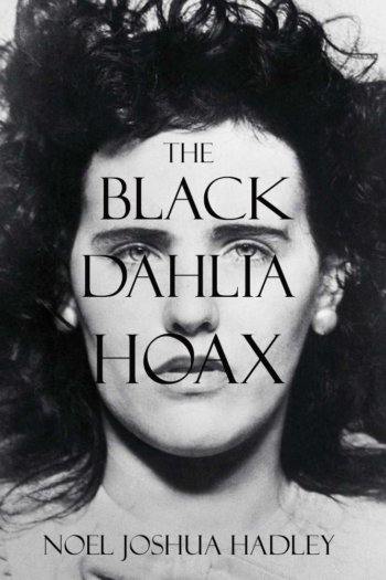 The Black Dahlia Hoax