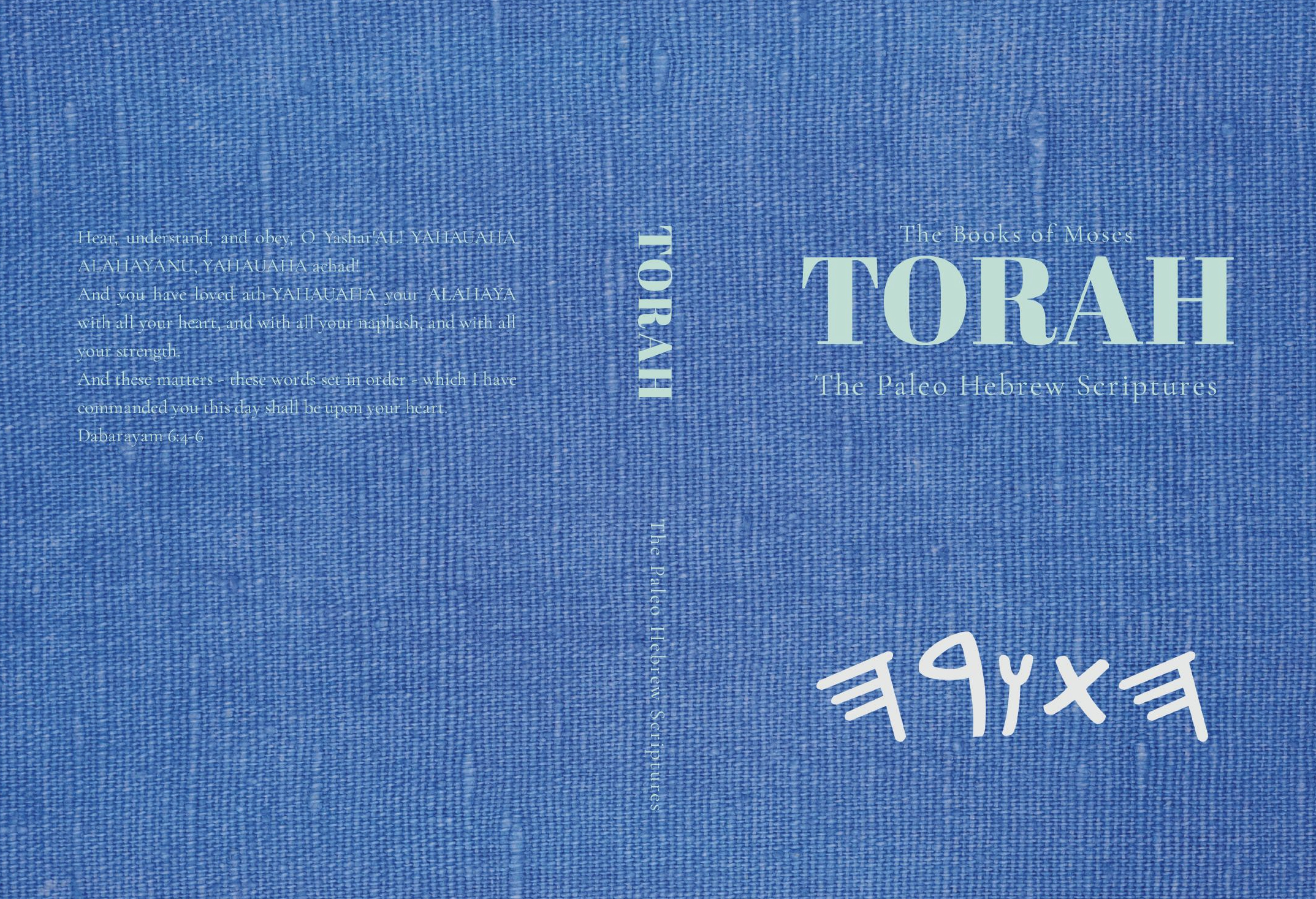The Torah: The Paleo Hebrew Scriptures - Image 2