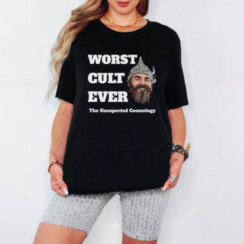 WORST CULT EVER (TUC t-shirt)