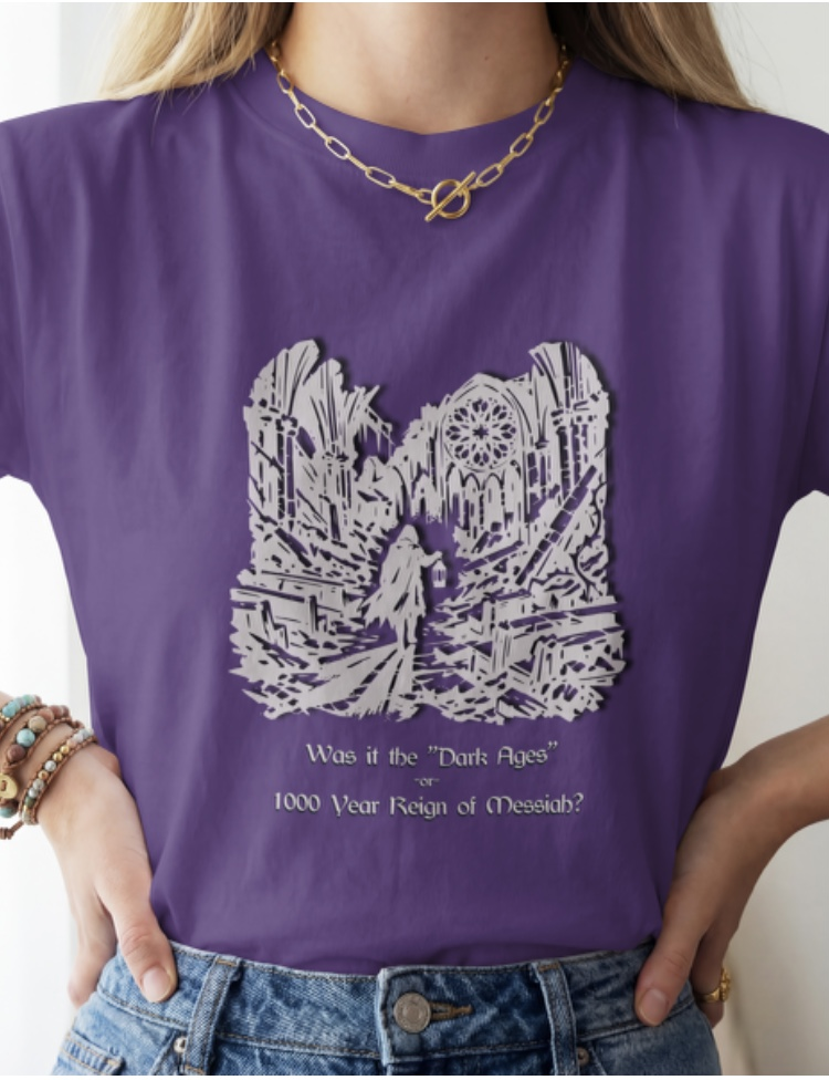 Dark Ages or 1000 Year Reign of Messiah? (shirt) - Image 4