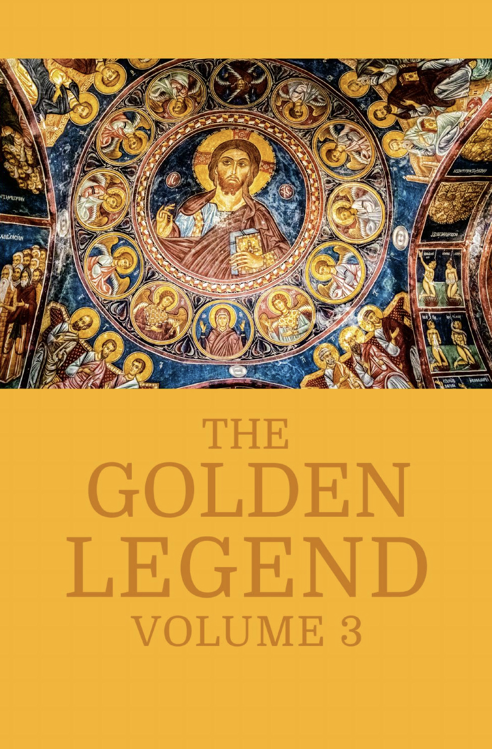 The Golden Legend Volume 3