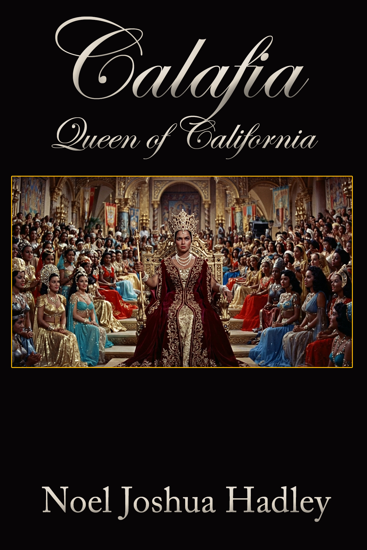 Calafia, Queen of California