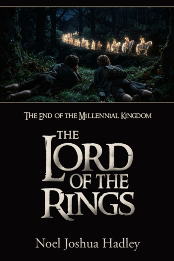 The End of the Millennial Kingdom and The Lord of the Rings
